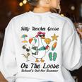 Silly Teacher Goose On The Loose School Out Summer Women Men Women's Sweatshirt Back Print White