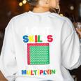 I Got Skills They'Re Multiplying Shirt Math Teacher Women's Sweatshirt Back Print White I Got Skills They'Re Multiplying Shirt Math Teacher Women's Sweatshirt Back Print White