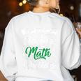Sleighing Math Problem Xmas In Math Teacher Christmas Men Women Women's Sweatshirt Back Print White
