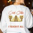 Social Studies Teacher World History Teacher Men Women Women's Sweatshirt Back Print White