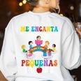 Spanish Teacher Bilingual Teacher Maestra Maestras Women's Sweatshirt Back Print White
