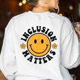 Special Education Teacher Autism Awareness Inclusion Matters Women's Sweatshirt Back Print White Special Education Teacher Autism Awareness Inclusion Matters Women's Sweatshirt Back Print White
