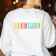 Special Education Teacher SPED Sorry I Can't IEPS Are Due Women's Sweatshirt Back Print White Special Education Teacher SPED Sorry I Can't IEPS Are Due Women's Sweatshirt Back Print White
