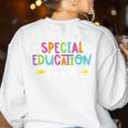 Special Educators Special Ed Teacher Special Education Crew Women's Sweatshirt Back Print White