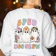 SPED Boo Crew Halloween Floral Ghost Special Ed SPED Teacher For Men Women Kids Women's Sweatshirt Back Print White