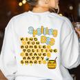 Spelling Bee Kind Positive Kindness Women Teacher Women's Sweatshirt Back Print White