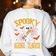 Spooky Science Teacher Ghost Halloween School Women Women's Sweatshirt Back Print White Spooky Science Teacher Ghost Halloween School Women Women's Sweatshirt Back Print White