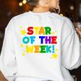 Star Of The Week Cheerful Recognition Student Teachers Class Men Women Kids Women's Sweatshirt Back Print White Star Of The Week Cheerful Recognition Student Teachers Class Men Women Kids Women's Sweatshirt Back Print White