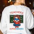 Super Hero Teacher Superheroes In Disguise Women's Sweatshirt Back Print White Super Hero Teacher Superheroes In Disguise Women's Sweatshirt Back Print White