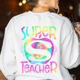 Super Teacher Back To School Apple Tie Dye First Day Women's Sweatshirt Back Print White Super Teacher Back To School Apple Tie Dye First Day Women's Sweatshirt Back Print White