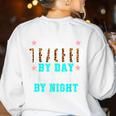 Super Teacher By Day Super Tired By Night Superhero Teacher Men Women Women's Sweatshirt Back Print White
