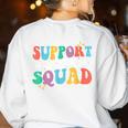 Support Dream Services Team Groovy Teacher Support Squad Women's Sweatshirt Back Print White Support Dream Services Team Groovy Teacher Support Squad Women's Sweatshirt Back Print White