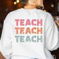 Teach Compassion Kindness Confidence For Teacher Women's Sweatshirt Back Print White Teach Compassion Kindness Confidence For Teacher Women's Sweatshirt Back Print White
