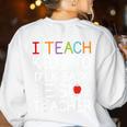 I Teach Kids To Talk Back ESL ESOL Teacher School Team Group Women's Sweatshirt Back Print White I Teach Kids To Talk Back ESL ESOL Teacher School Team Group Women's Sweatshirt Back Print White