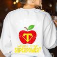 I Teach What's Your Superpower Superhero Teacher Women's Sweatshirt Back Print White I Teach What's Your Superpower Superhero Teacher Women's Sweatshirt Back Print White