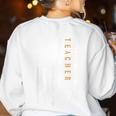 Teacher American Flag Teacher's Day Teaching Women's Sweatshirt Back Print White Teacher American Flag Teacher's Day Teaching Women's Sweatshirt Back Print White