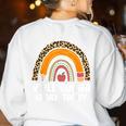 Teacher First Day Of School Y'All Gonna Learn Today Women's Sweatshirt Back Print White Teacher First Day Of School Y'All Gonna Learn Today Women's Sweatshirt Back Print White