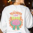 Teacher Teachers Love Brains Halloween Men Women Women's Sweatshirt Back Print White Teacher Teachers Love Brains Halloween Men Women Women's Sweatshirt Back Print White