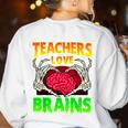 Teacher Teachers Love Brains Skeleton Hand Heart Halloween Women's Sweatshirt Back Print White
