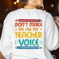 Teacher Voice Teacherlife Primary School Teacher Women's Sweatshirt Back Print White Teacher Voice Teacherlife Primary School Teacher Women's Sweatshirt Back Print White