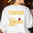 Teacher Of The Year Men Women Teachers Women's Sweatshirt Back Print White
