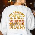 All Teachers Love Brains School Halloween Costume Women's Sweatshirt Back Print White All Teachers Love Brains School Halloween Costume Women's Sweatshirt Back Print White