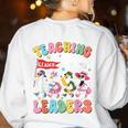 Teaching Future Leaders Groovy Teacher Back To School Women's Sweatshirt Back Print White Teaching Future Leaders Groovy Teacher Back To School Women's Sweatshirt Back Print White