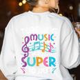 Teaching Music Is My Superpower Music Teacher For Men Women Kids Women's Sweatshirt Back Print White