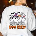 Team Preschool Boo Crew Halloween Teacher Student Costume Women's Sweatshirt Back Print White Team Preschool Boo Crew Halloween Teacher Student Costume Women's Sweatshirt Back Print White
