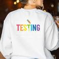 Testing Mode On Testing Day Motivational Teacher Kids Women's Sweatshirt Back Print White Testing Mode On Testing Day Motivational Teacher Kids Women's Sweatshirt Back Print White