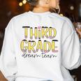 Third Grade Dream Team 3rd Grade Teacher Back To School Kids Women's Sweatshirt Back Print White Third Grade Dream Team 3rd Grade Teacher Back To School Kids Women's Sweatshirt Back Print White