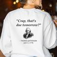 Thomas Jefferson USA History Teacher Student Women's Sweatshirt Back Print White Thomas Jefferson USA History Teacher Student Women's Sweatshirt Back Print White