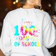 Tie Dye Happy 100th Day Of School Teacher Student 100 Days Women's Sweatshirt Back Print White Tie Dye Happy 100th Day Of School Teacher Student 100 Days Women's Sweatshirt Back Print White