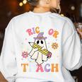 Trick Or Teach Groovy Teacher Halloween Retro Teacher Ghost Women's Sweatshirt Back Print White Trick Or Teach Groovy Teacher Halloween Retro Teacher Ghost Women's Sweatshirt Back Print White