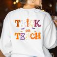 Trick Or Teach Teacher Halloween Costume Men Women Women's Sweatshirt Back Print White Trick Or Teach Teacher Halloween Costume Men Women Women's Sweatshirt Back Print White