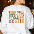Twin Day Friends Teacher Twinning With My Bestie Matching Women's Sweatshirt Back Print White Twin Day Friends Teacher Twinning With My Bestie Matching Women's Sweatshirt Back Print White