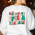 Verry Merry Speech Language Pathologist Teacher Christmas Women's Sweatshirt Back Print White Verry Merry Speech Language Pathologist Teacher Christmas Women's Sweatshirt Back Print White