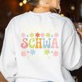 I Want To Be A Schwa It's Never Stressed Reading Teacher Women's Sweatshirt Back Print White I Want To Be A Schwa It's Never Stressed Reading Teacher Women's Sweatshirt Back Print White