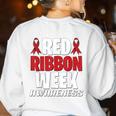 We Wear Red For Red Ribbon Week Awareness Mothers Teachers Women's Sweatshirt Back Print White We Wear Red For Red Ribbon Week Awareness Mothers Teachers Women's Sweatshirt Back Print White