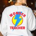 Wonder Teacher Teacher Halloween Tshirt Women's Sweatshirt Back Print White