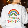 The Wonder Of Teaching Is Watching Caterpillars Teacher Women's Sweatshirt Back Print White The Wonder Of Teaching Is Watching Caterpillars Teacher Women's Sweatshirt Back Print White
