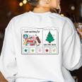 I Am Working For Christmas Break Special Education Teacher Women's Sweatshirt Back Print White