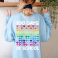 100 Days Of School Heart Love Teacher Or Student 100th Day Women's Sweatshirt Back Print Light Blue