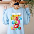 100th Day Of School Teachers Kids Child Happy 100 Days Women's Sweatshirt Back Print Light Blue 100th Day Of School Teachers Kids Child Happy 100 Days Women's Sweatshirt Back Print Light Blue