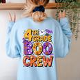4th Grade Boo Crew Ghost Halloween Teacher Costume Women's Sweatshirt Back Print Light Blue 4th Grade Boo Crew Ghost Halloween Teacher Costume Women's Sweatshirt Back Print Light Blue