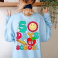 50 Days Of School Teacher Happy 50th Day Of School Kids Women's Sweatshirt Back Print Light Blue