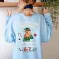 6-7 Students Saying 67 Xmas Six Seven Teacher Christmas Women's Sweatshirt Back Print Light Blue 6-7 Students Saying 67 Xmas Six Seven Teacher Christmas Women's Sweatshirt Back Print Light Blue