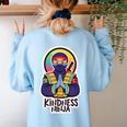 Anti Bullying Kindness Ninja School Teacher Student Women's Sweatshirt Back Print Light Blue