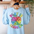 Apple Retro Play Is Learning Kindergarten Teacher Daycare Women's Sweatshirt Back Print Light Blue Apple Retro Play Is Learning Kindergarten Teacher Daycare Women's Sweatshirt Back Print Light Blue