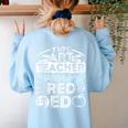 This Art Teacher Wears Red For Ed Men Women Women's Sweatshirt Back Print Light Blue This Art Teacher Wears Red For Ed Men Women Women's Sweatshirt Back Print Light Blue